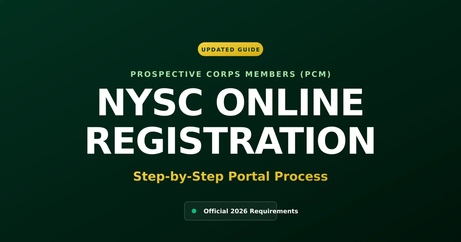 A digital guide cover titled NYSC Online Registration for Prospective Corps Members, highlighting the step-by-step portal process and official 2026 requirements.